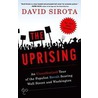 The Uprising door David Sirota