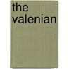 The Valenian by Unknown