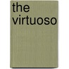 The Virtuoso by Margriet de Moor