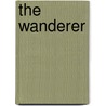 The Wanderer by Fanny Burney