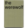 The Werewolf door Nicole Martin