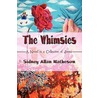 The Whimsies by Sidney Allan Matheson