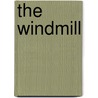 The Windmill door Stephen M. Taylor