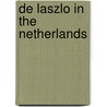De Laszlo in the Netherlands door T. Grever