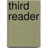 Third Reader door Onbekend