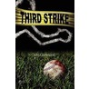 Third Strike by John Greenwood