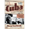 This Is Cuba door Ben Corbett