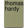 Thomas Hardy door Peter Widdowson