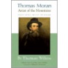 Thomas Moran door Thurman Wilkins