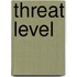 Threat Level