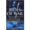 Tides Of War door Steven Pressfield