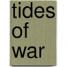 Tides Of War by Douglas Muir