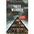 Tiefe Wunden