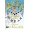 Time Masters door Summerfield Carol