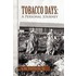 Tobacco Days