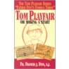 Tom Playfair door Francis J. Finn