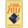 Tomb Of Zeus by Barbara Cleverly