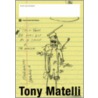 Tony Matelli door Tony Matelli