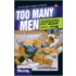 Too Many Men
