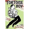 Tortoise Boy by Charles Tidler