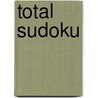 Total Sudoku by Michael Mepham