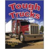 Tough Trucks by Reagan Miller