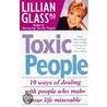 Toxic People by Lillian Glass