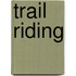 Trail Riding