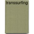 Transsurfing