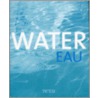 Water = Eau door Cristina Paredes