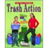 Trash Action