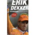 Erik Dekker de biografie