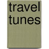 Travel Tunes door Cassette