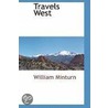 Travels West door William Minturn