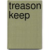 Treason Keep by Jennifer Fallon