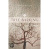 Tree Barking door Nesta Rovina