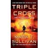 Triple Cross door Mark T. Sullivan