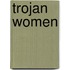 Trojan Women
