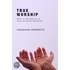 True Worship