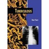Tuberculosis door Diane Yancey