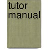 Tutor Manual by Unknown