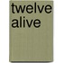 Twelve Alive