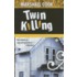 Twin Killing