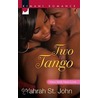 Two To Tango by Yahrah St. John