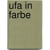 Ufa In Farbe door Friedemann Beyer