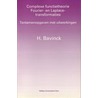 Complexe functietheorie Fourier- en Laplacetransformaties door H. Bavinck