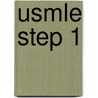 Usmle Step 1 by Research and Education Association