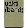 Uakti (Band) door Miriam T. Timpledon