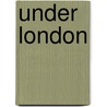 Under London door David Brandon