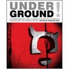 Underground! by Preston Peet